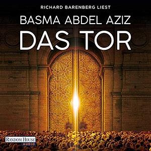 Das Tor by Basma Abdel Aziz