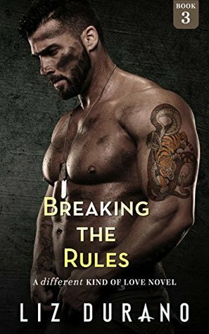 Breaking the Rules by Liz Durano