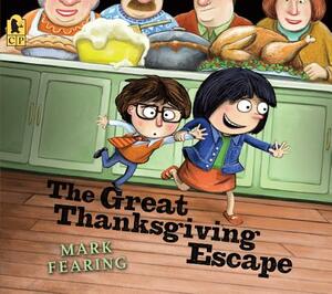 Great Thanksgiving Escape by Mark Fearing