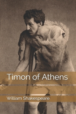 Timon of Athens by William Shakespeare