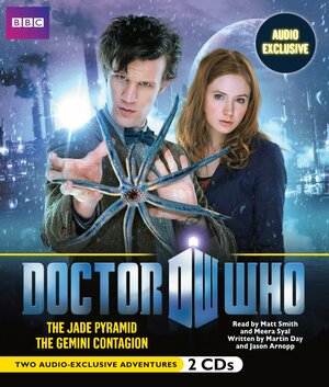 Doctor Who: The Jade Pyramid and The Gemini Contagion by Martin Day