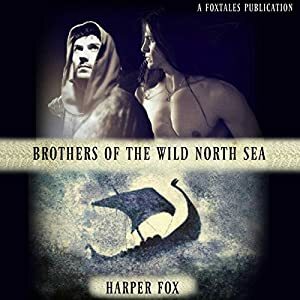 Brothers of the Wild North Sea by Harper Fox