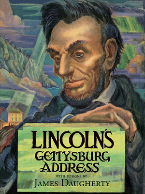 Lincoln's Gettysburg Address by Abraham Lincoln