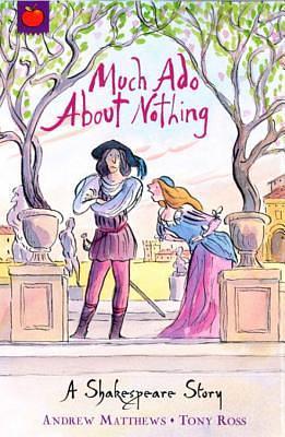 Much Ado About Nothing by Andrew Matthews