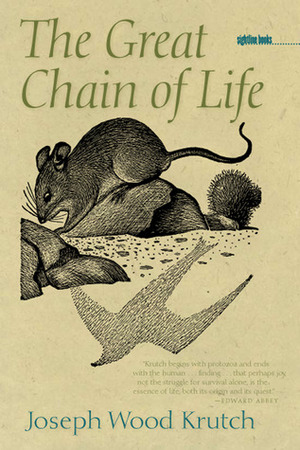 The Great Chain of Life by Joseph Wood Krutch