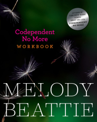 Codependent No More Workbook by Melody Beattie