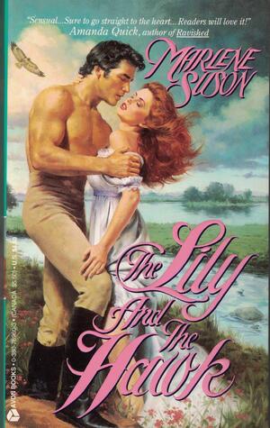 The Lily and the Hawk by Marlene Suson