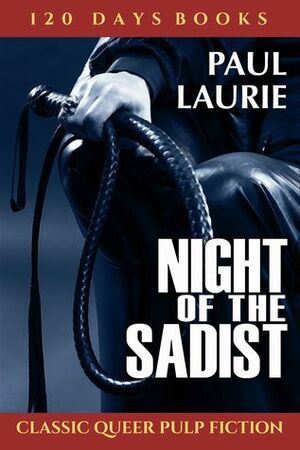 Night of the Sadist by Maitland McDonagh, Paul Laurie