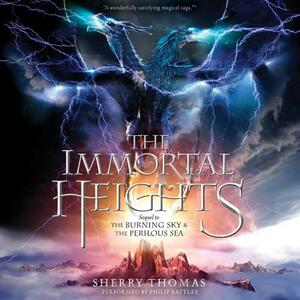 The Immortal Heights by Sherry Thomas