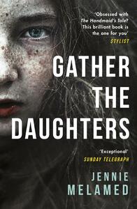 Gather the Daughters by Jennie Melamed