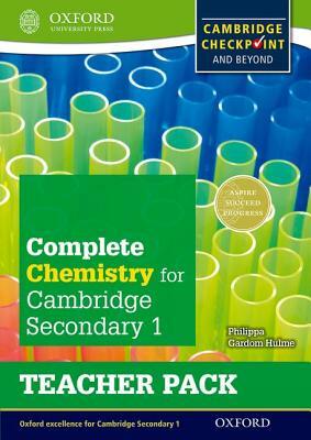 Complete Chemistry for Cambridge Secondary 1 Teacher Pack: For Cambridge Checkpoint and Beyond by Philippa Gardom Hulme