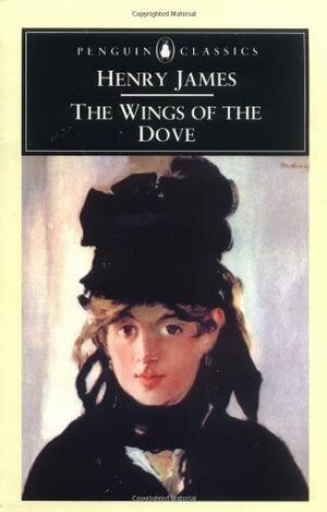 The Wings of the Dove by Henry James, Patricia Crick