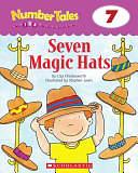 Seven Magic Hats by Scholastic Inc, Liza Charlesworth