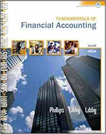 Fundamentals of Financial Accounting w/Landry's Restaurants, Inc 2005 Annual Report by Fred Phillips