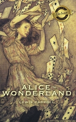 Alice in Wonderland (Deluxe Library Binding) (Illustrated) by Lewis Carroll