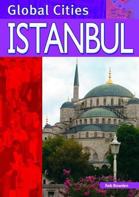 Istanbul by Rob Bowden