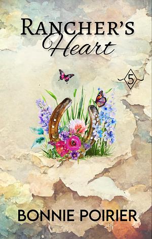 Rancher's Heart by Bonnie Poirier