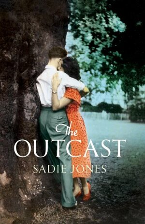 The Outcast by Sadie Jones