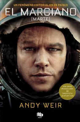 El Marciano / The Martian by Andy Weir