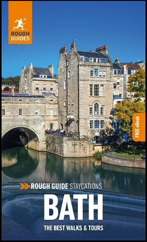 Rough Guide Staycations: Bath  by Rough Guides