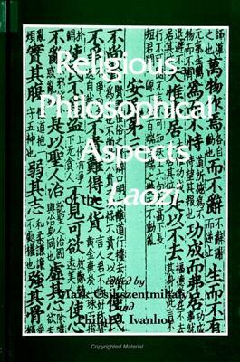 Religious and Philosophical Aspects of the Laozi by 