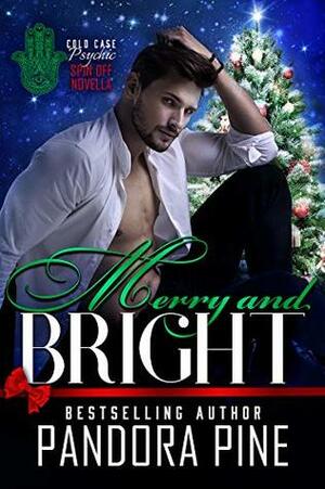 Merry and Bright by Pandora Pine