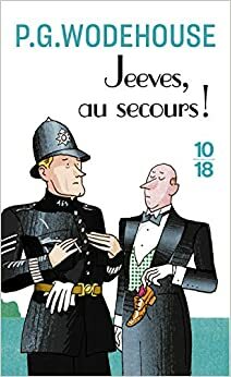 Jeeves, Tome 2: Au secours, Jeeves! by Stéphane Hoffmann, P.G. Wodehouse