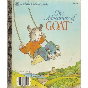 The Adventures Of Goat by Eugenie Fernandes, Lucille Hammond