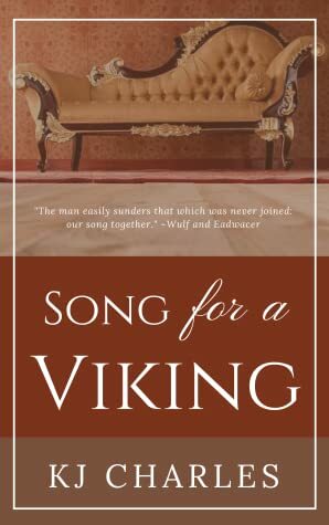 Song for a Viking by KJ Charles