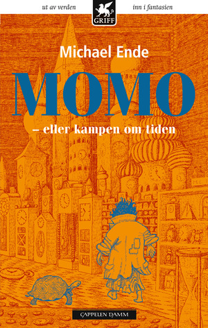 Momo, eller kampen om tiden by Michael Ende