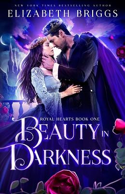 Beauty In Darkness by Elizabeth Briggs