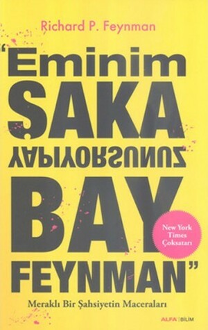 Eminim Şaka Yapıyorsunuz Bay Feynman! by Richard P. Feynman