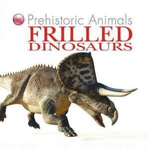 Frilled Dinosaurs by David West