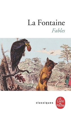 Fables by Jean De La Fontaine