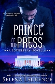 Prince of the Press by Selena Laurence