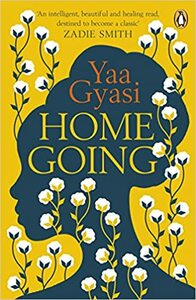 Homegoing by Yaa Gyasi