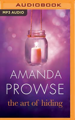 The Art of Hiding by Amanda Prowse
