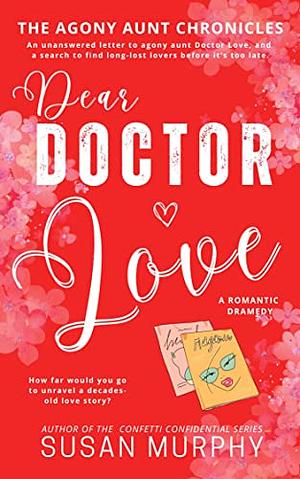 Dear Doctor Love by Susan Murphy