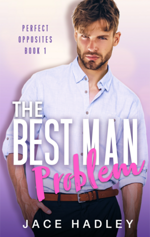 The Best Man Problem by Jace Hadley