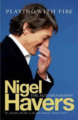 Playing With Fire by Nigel Havers