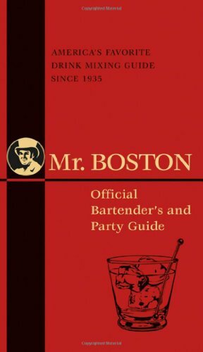 Mr. Boston: Official Bartender's and Party Guide by Anthony Giglio, Steven McDonald