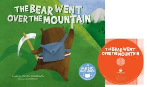 The Bear Went Over the Mountain by Steven Anderson