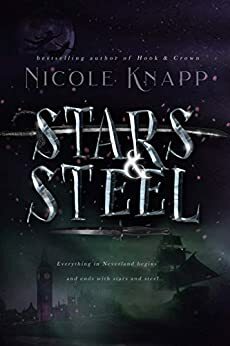 Stars & Steel by Nicole Knapp