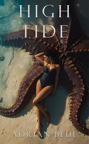 High Tide by Adrian Blue