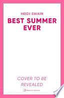 Best Summer Ever by Heidi Swain