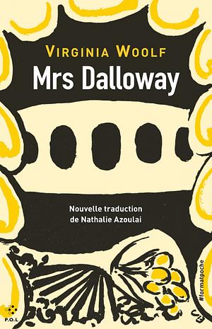 Mrs Dalloway by Virginia Woolf