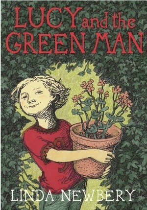 Lucy and the Green Man by Linda Newbery