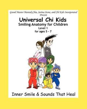 Smiling Anatomy for Children, Level 1 by Mantak Chia, Sarina Stone