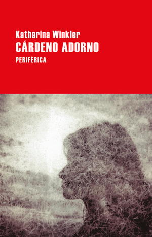 Cárdeno adorno by Katharina Winkler