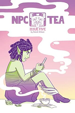 NPC Tea Issue Five (NPC Tea, #5) by Sarah Millman